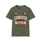 Conquer From Within T-Shirt