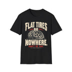 Flat Tires Go Nowhere T-Shirt