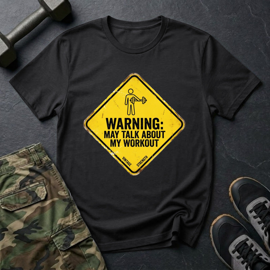 Warning: May Talk About My Workout - Gym T-Shirt in Black