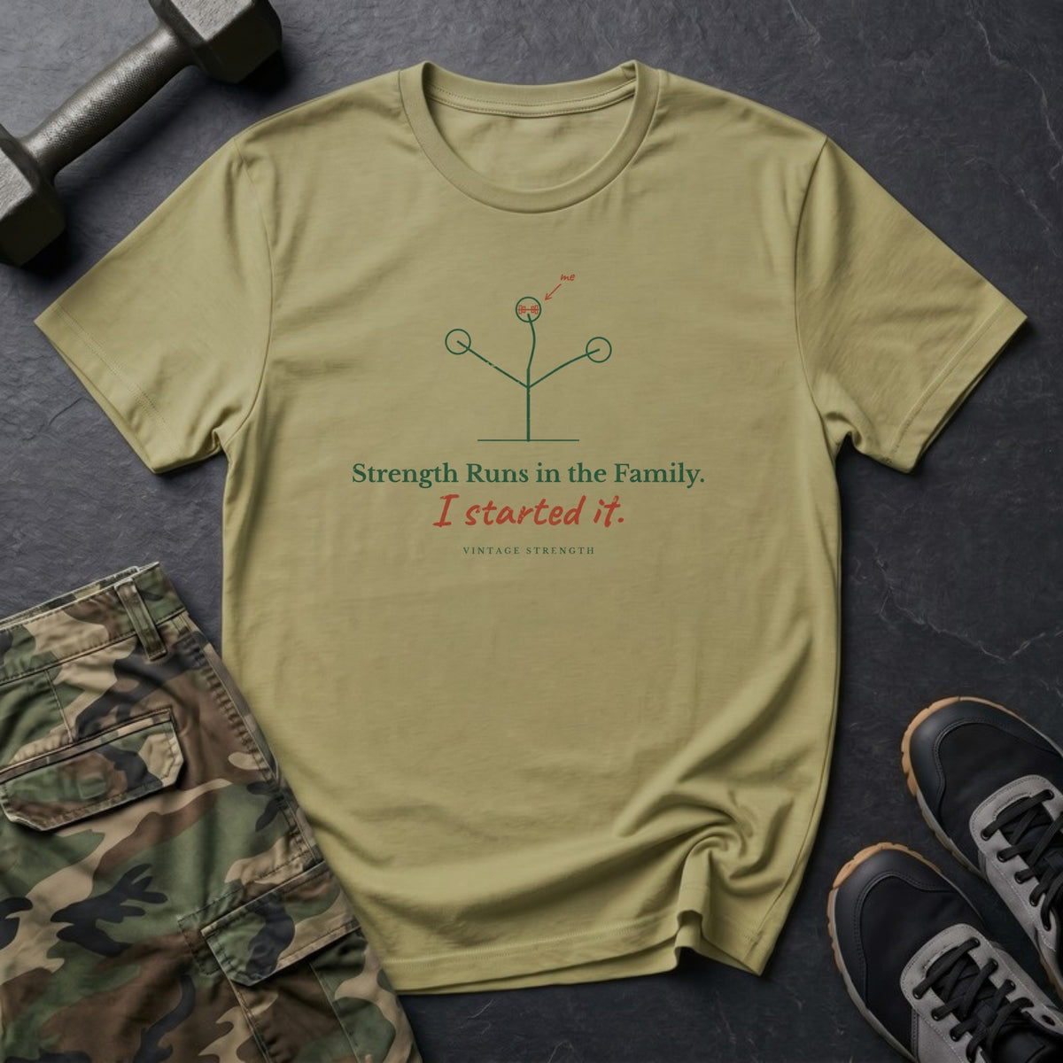 Strength Runs in the Family. I Started It. T-Shirt in Natural