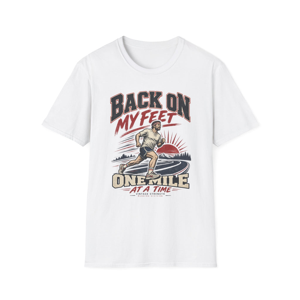 Back On My Feet T-Shirt
