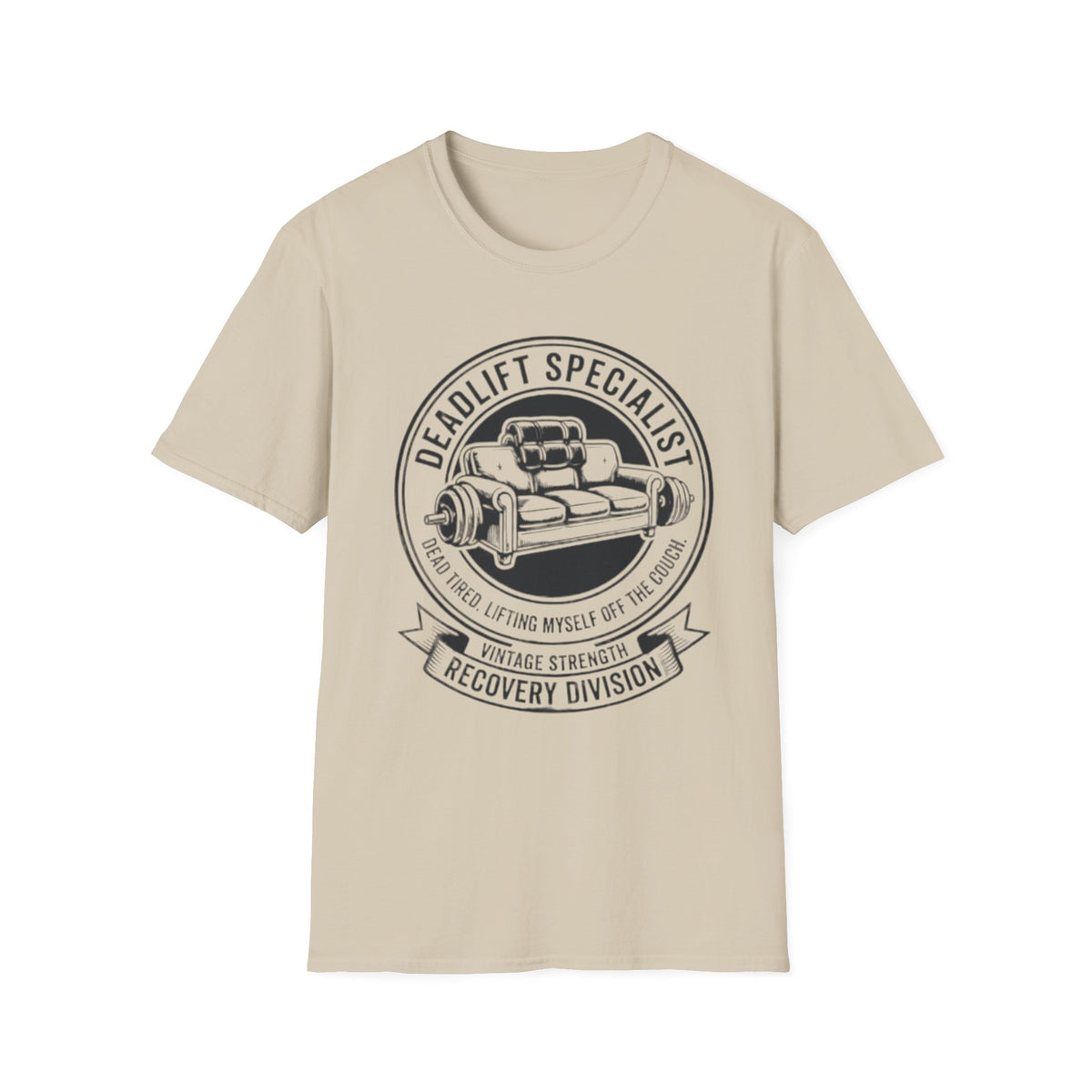 Deadlift Off Couch T-Shirt