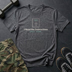 I Read the Instructions This Time T-Shirt in Dark Heather