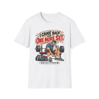 One More Set T-Shirt