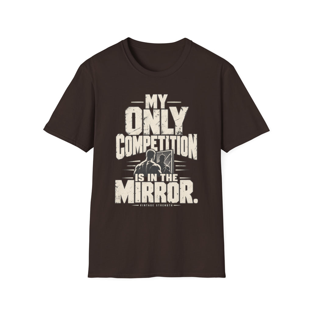 Competition Is Mirror T-Shirt
