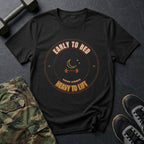 Early to Bed, Heavy to Lift T-Shirt in Black