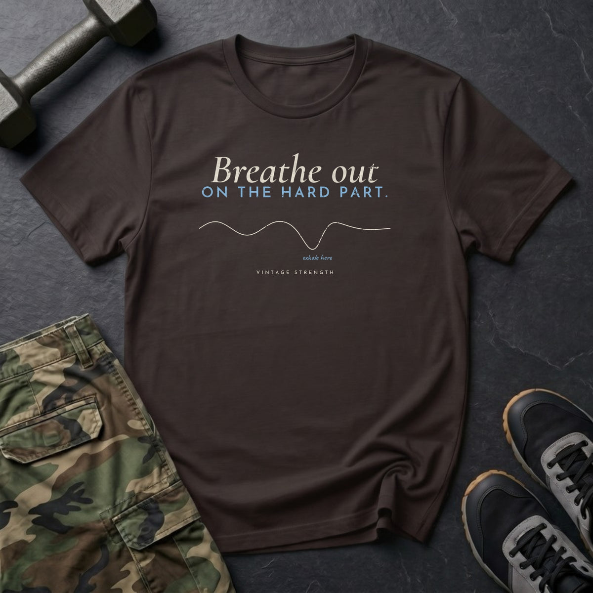 Breathe Out on the Hard Part T-Shirt in Dark Chocolate
