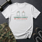 Farmer's Carry? We Called It Groceries. T-Shirt in White