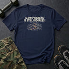 Slow Progress T-Shirt