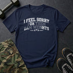 I Feel Sorry T-Shirt