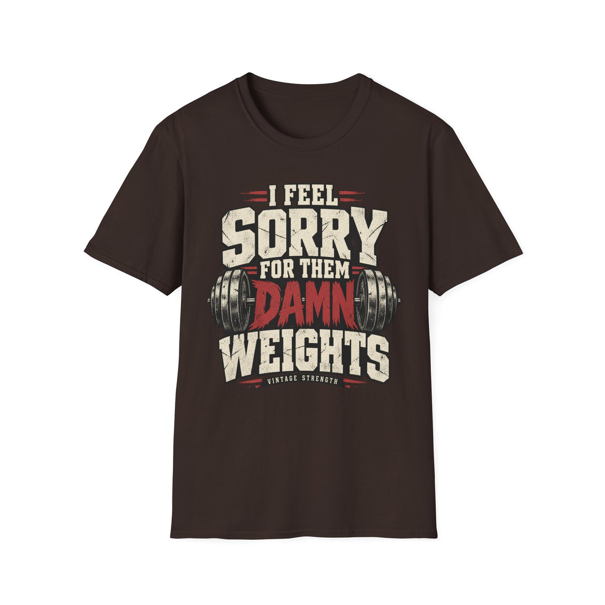 Sorry Weights T-Shirt