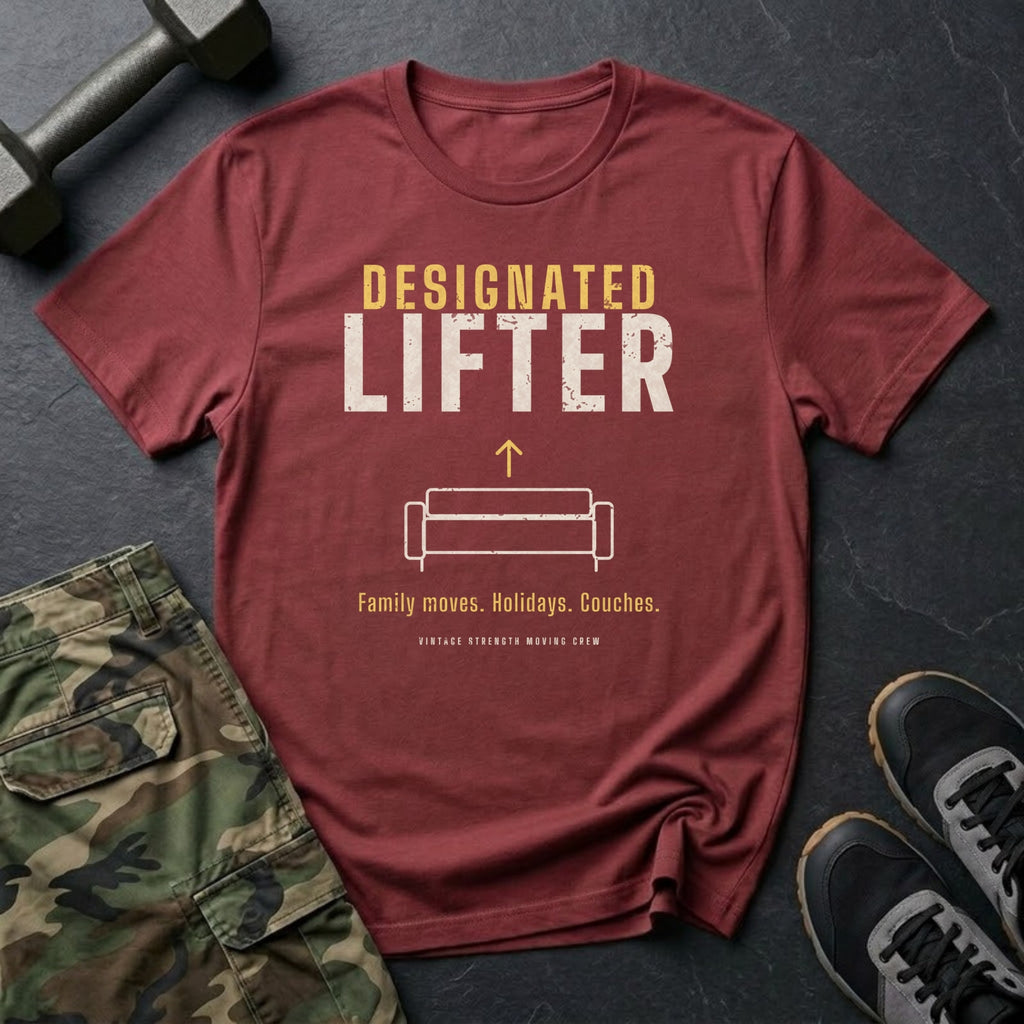 Designated Lifter: Family Moves. Holidays. Couches. T-Shirt in Heather Cardinal
