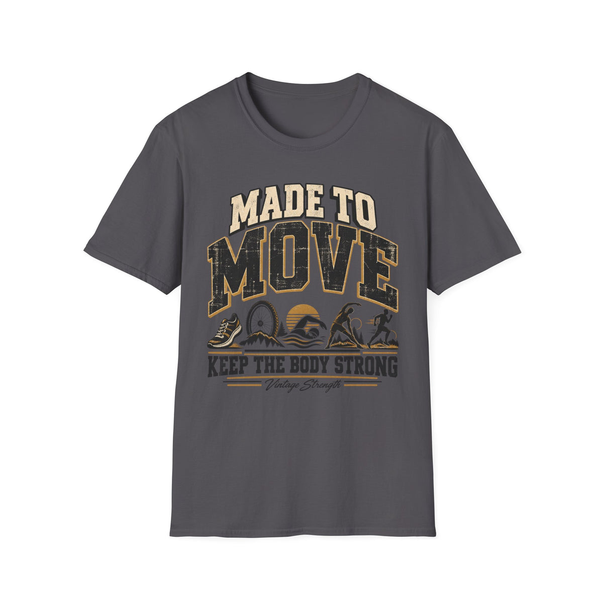 Keep The Body Strong T-Shirt