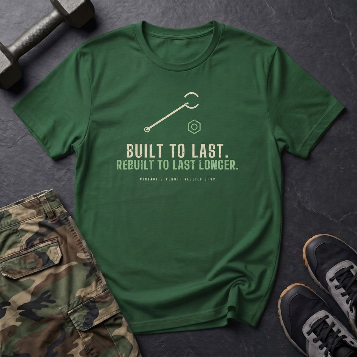 Built to Last. Rebuilt to Last Longer. T-Shirt in Forest Green