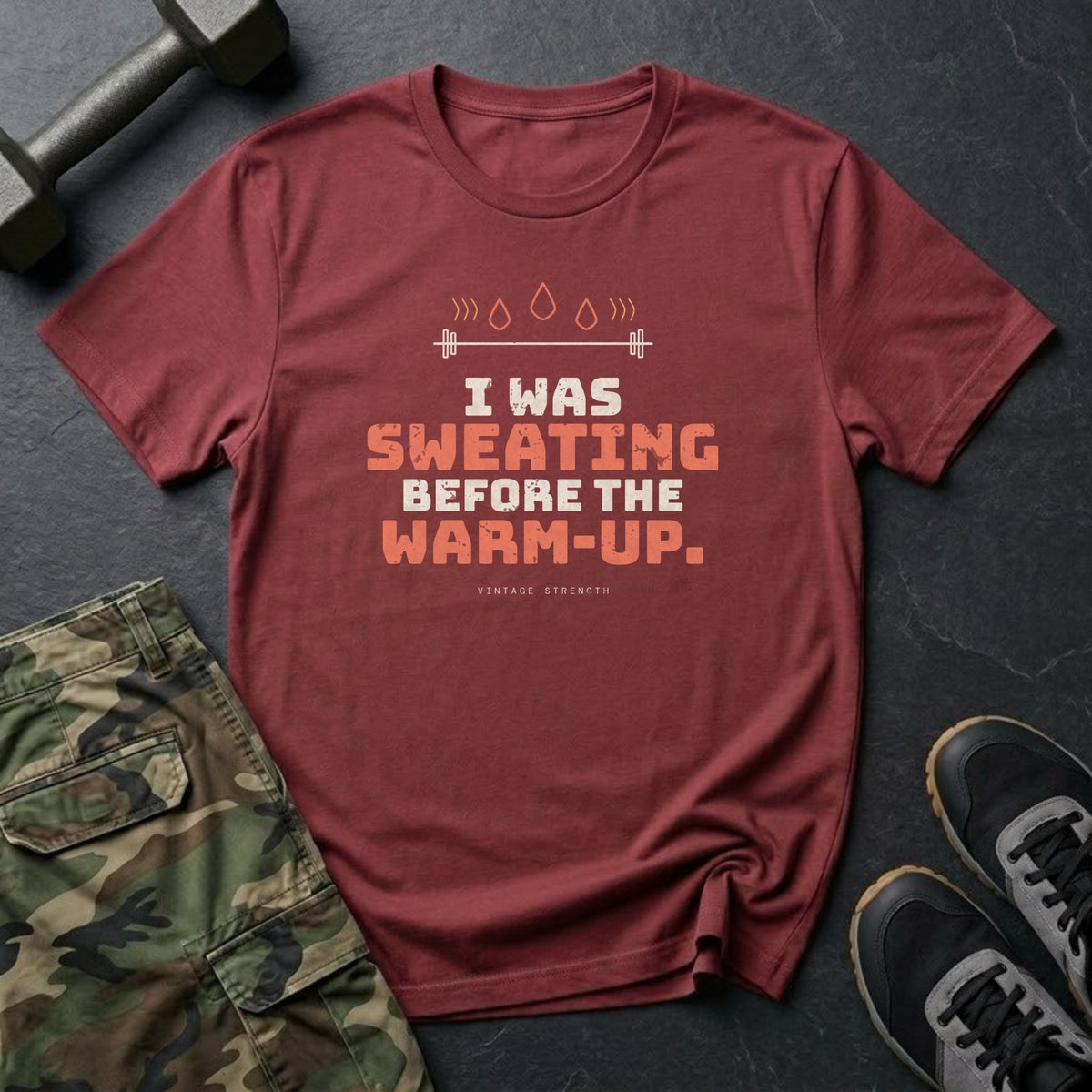 I Was Sweating Before the Warm-Up. T-Shirt in Heather Cardinal