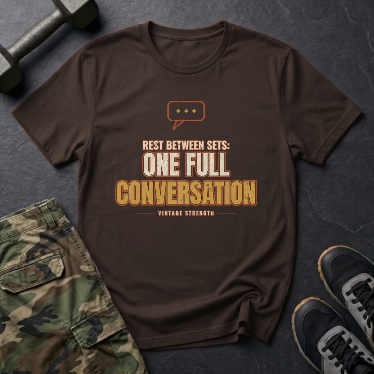 Rest Between Sets: One Full Conversation T-Shirt in Dark Chocolate