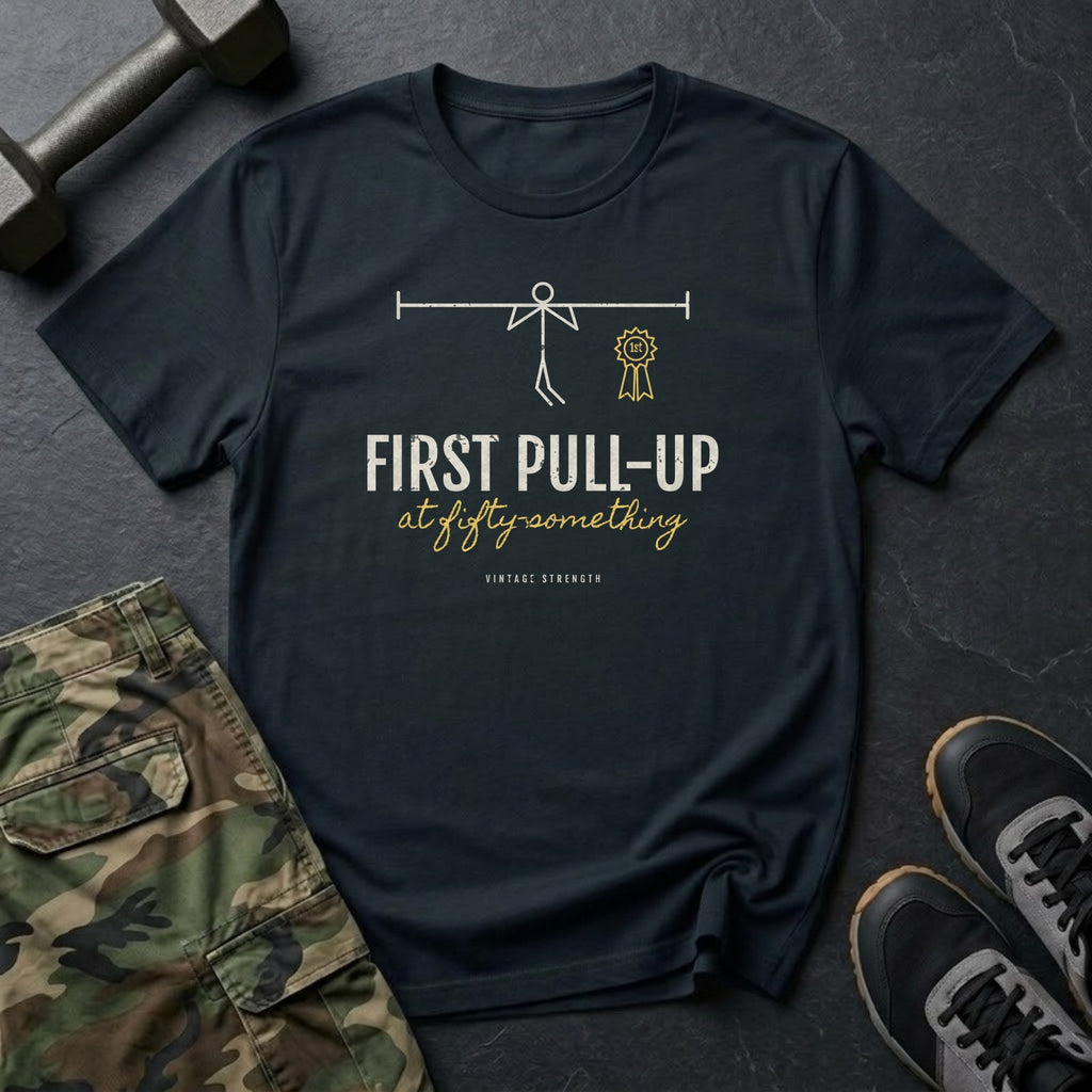 First Pull-Up at Fifty-Something T-Shirt in Black
