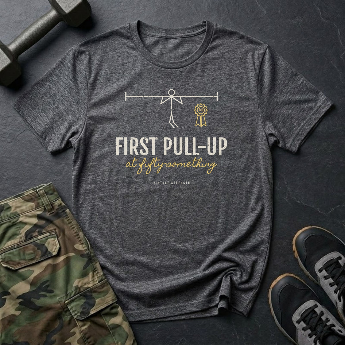 First Pull-Up at Fifty-Something T-Shirt in Charcoal