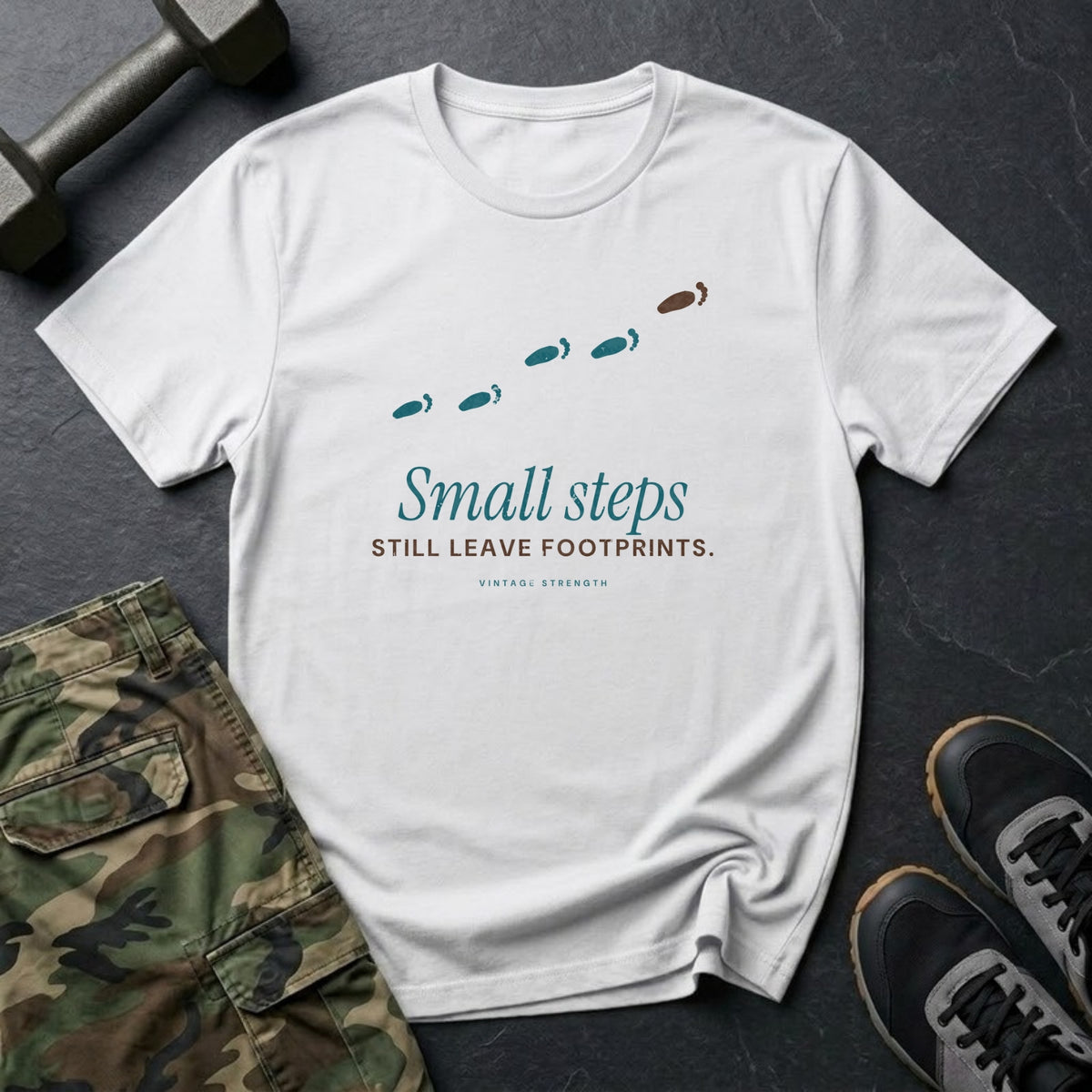 Small Steps Still Leave Footprints T-Shirt in White