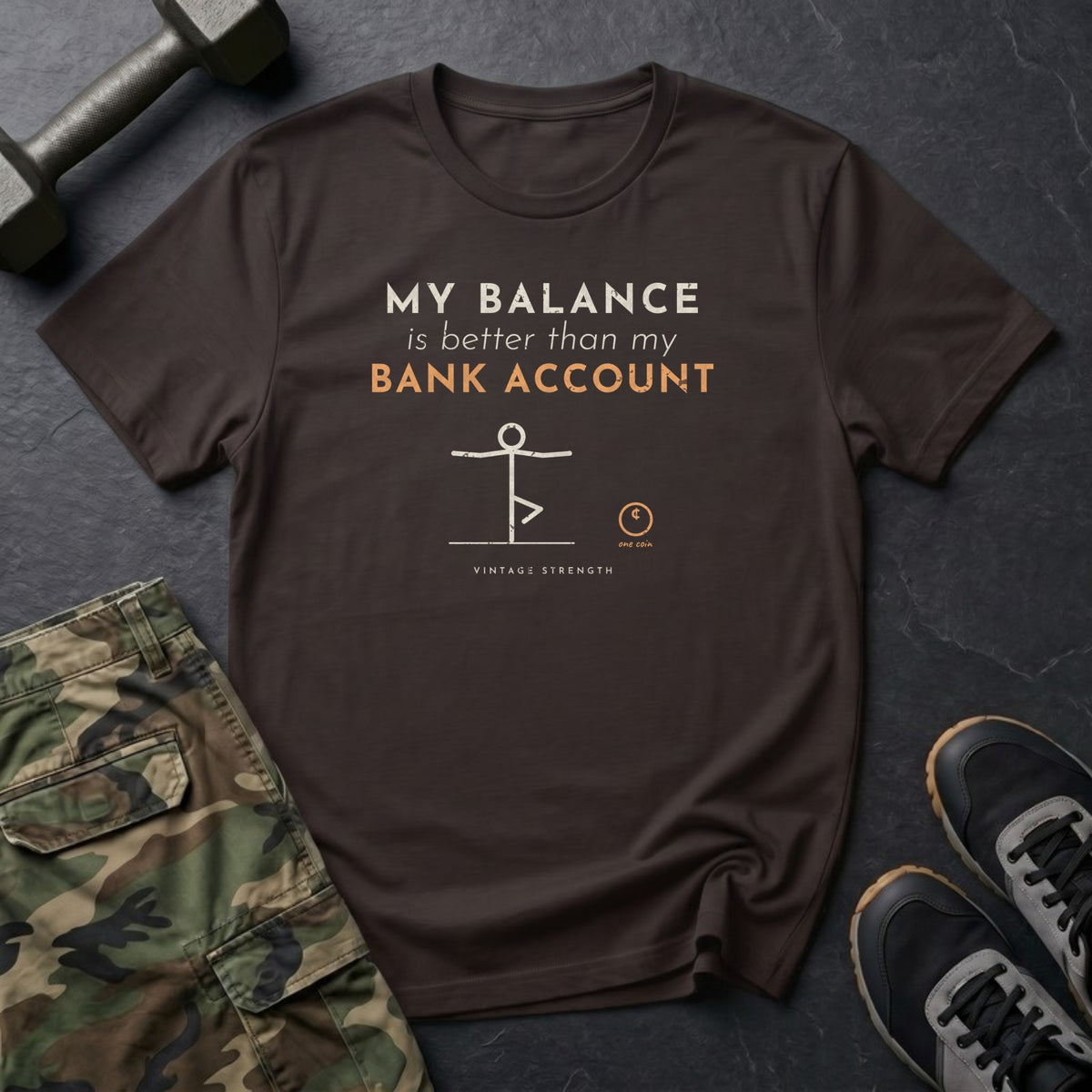 My Balance Is Better Than My Bank Account T-Shirt in Dark Chocolate