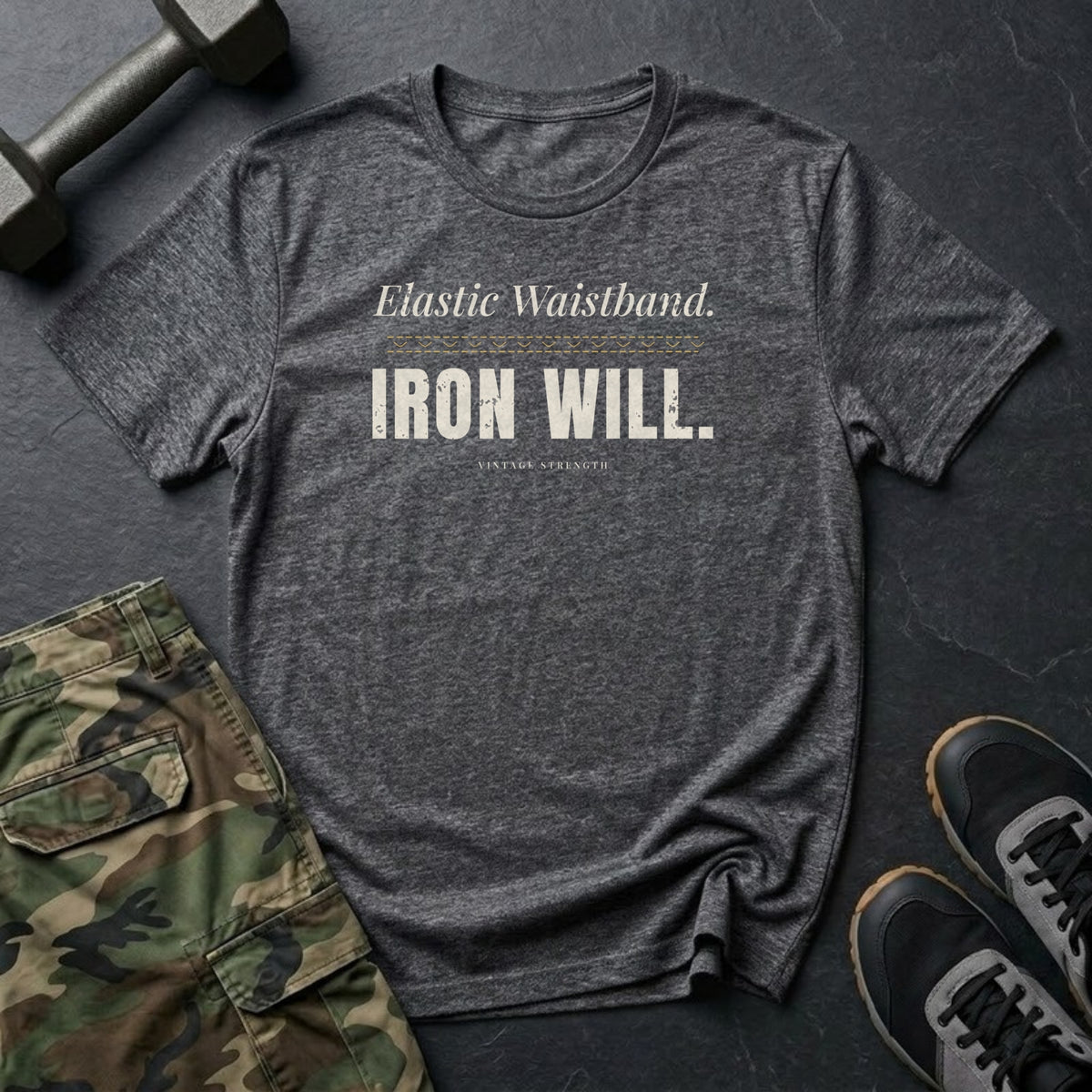 Elastic Waistband. Iron Will. T-Shirt in Dark Heather