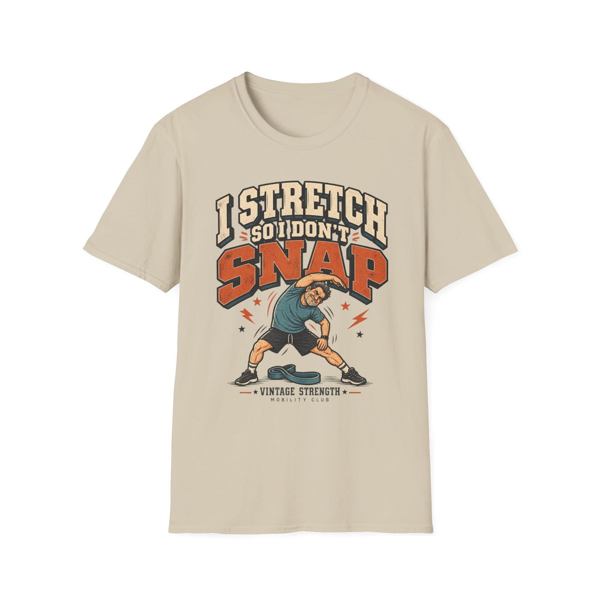 I Don't Snap T-Shirt