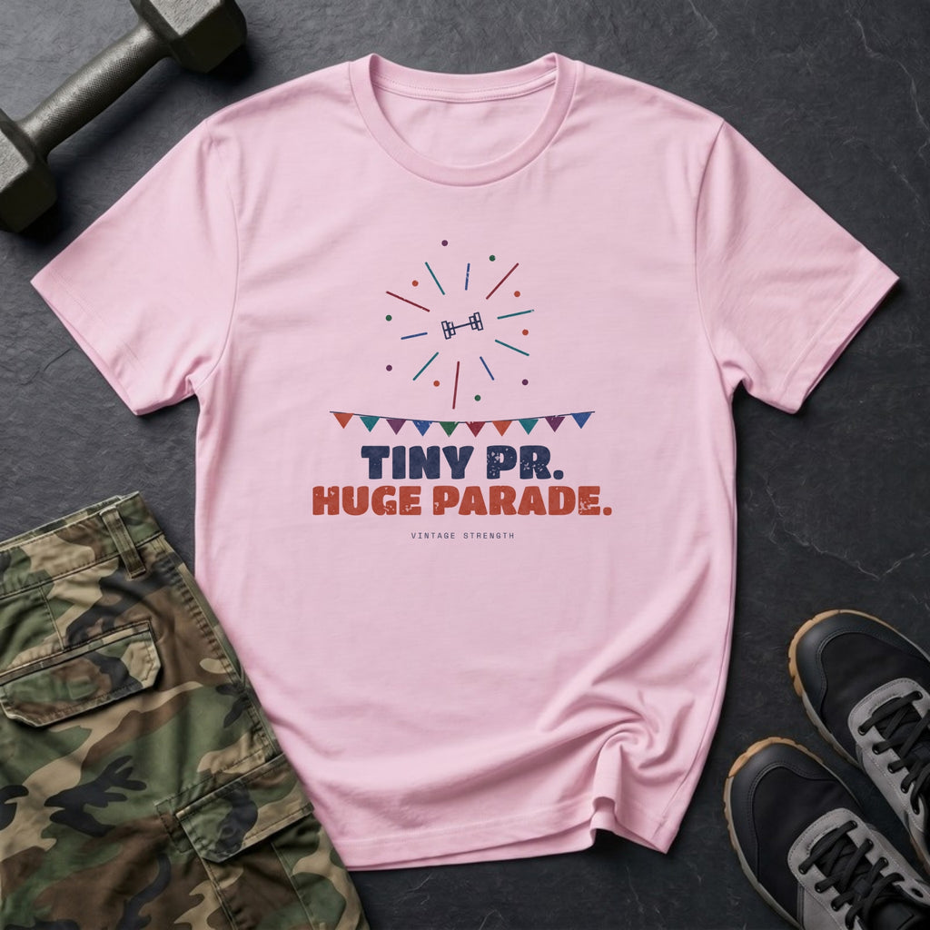 Tiny PR. Huge Parade. T-Shirt in Light Pink