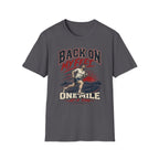 Back On My Feet T-Shirt