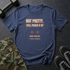 Not Pretty. Still Picked It Up. T-Shirt in Heather Navy