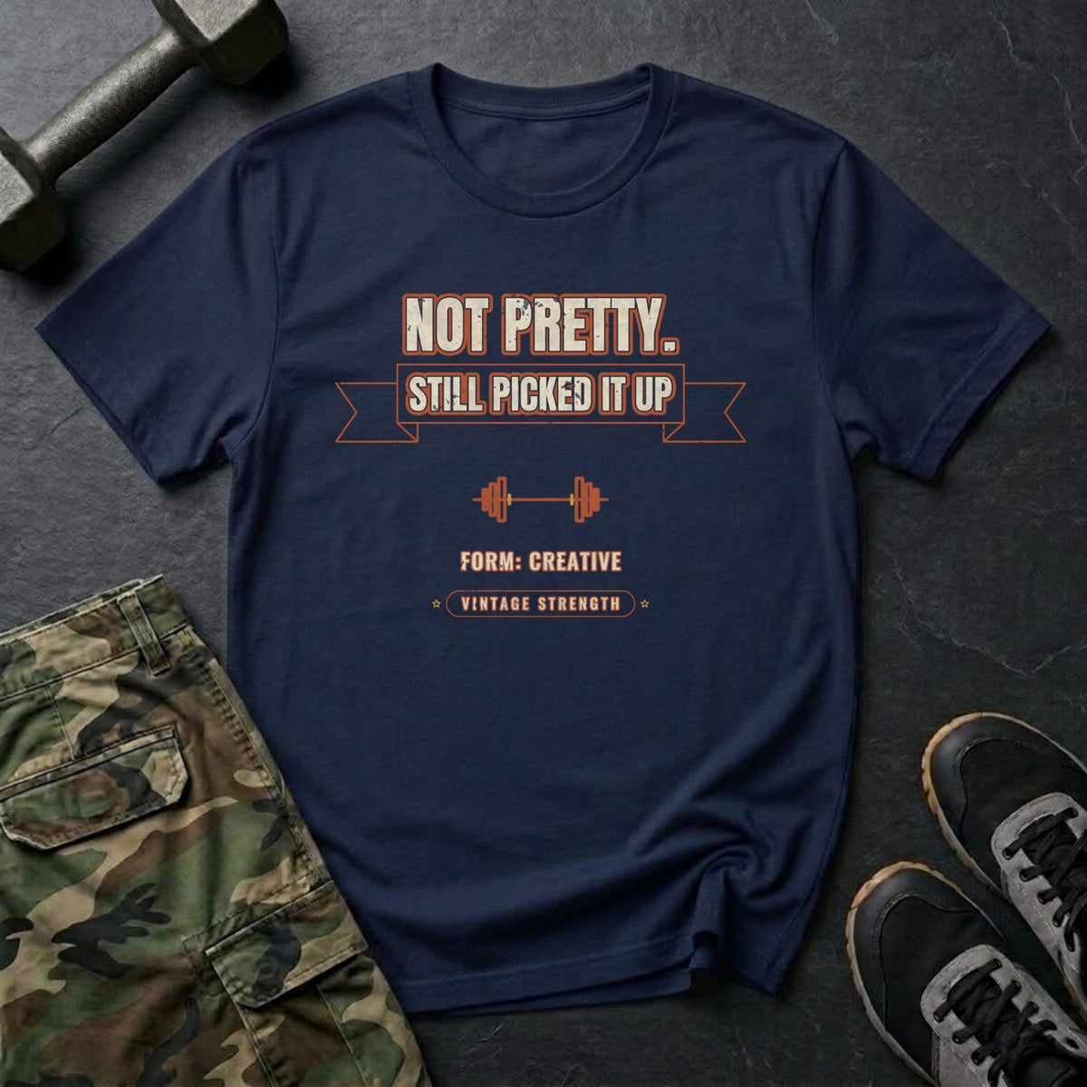 Not Pretty. Still Picked It Up. T-Shirt in Navy