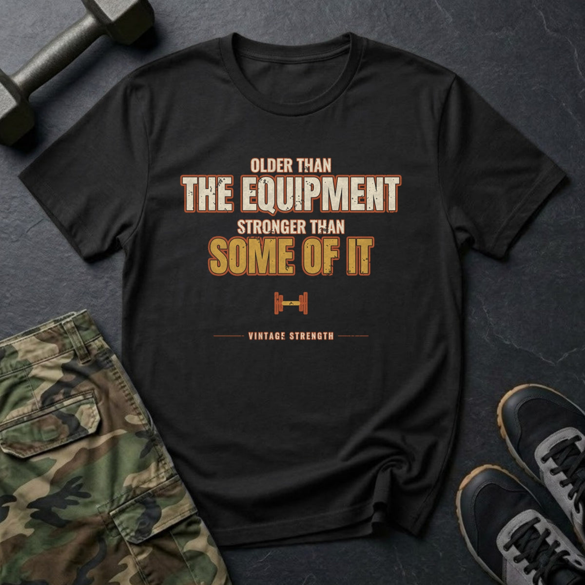 Older Than the Equipment, Stronger Than Some of It T-Shirt in Black