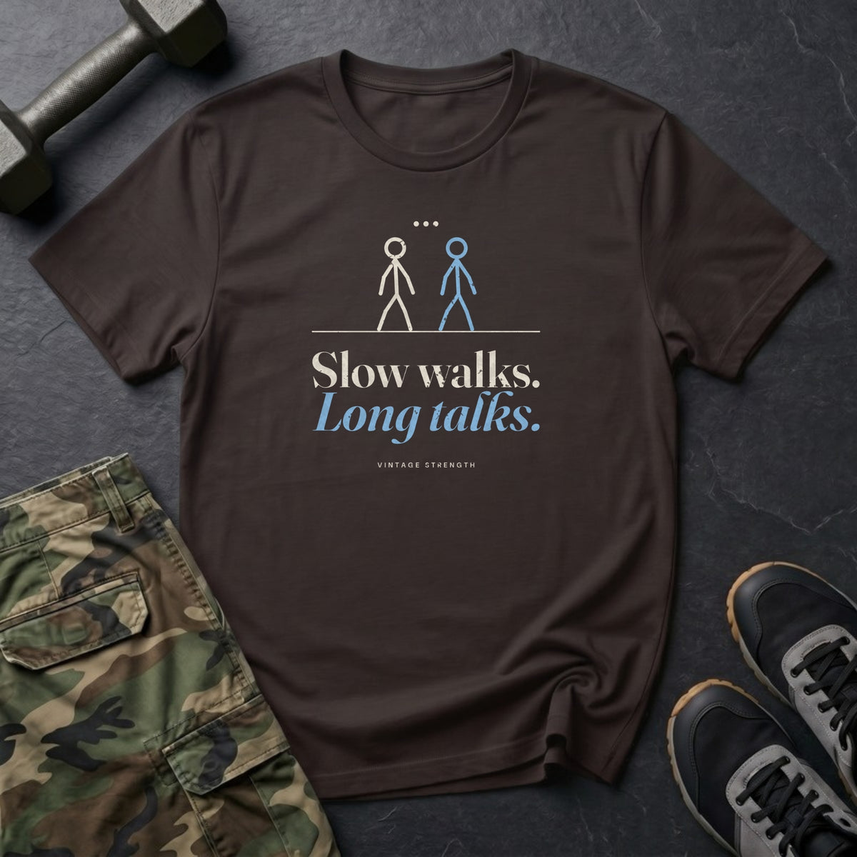 Slow Walks. Long Talks. T-Shirt in Dark Chocolate