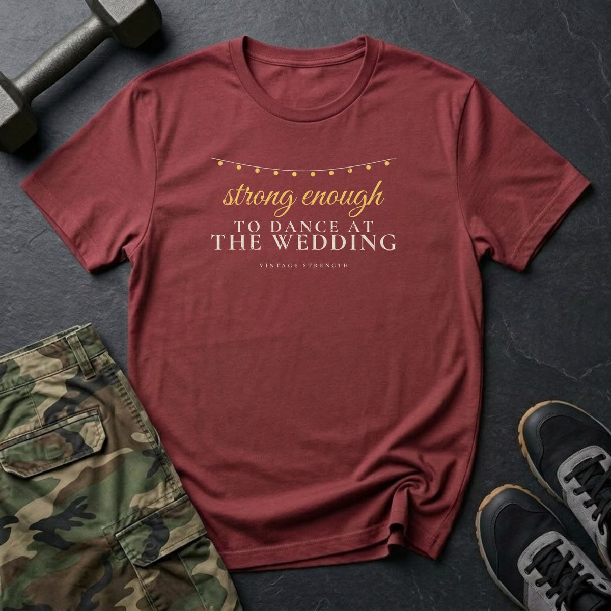 Strong Enough to Dance at the Wedding T-Shirt in Heather Cardinal
