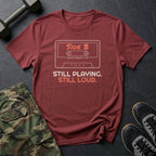 Side B: Still Playing. Still Loud. T-Shirt in Heather Cardinal