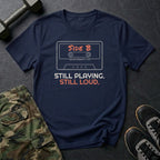 Side B: Still Playing. Still Loud. T-Shirt in Navy