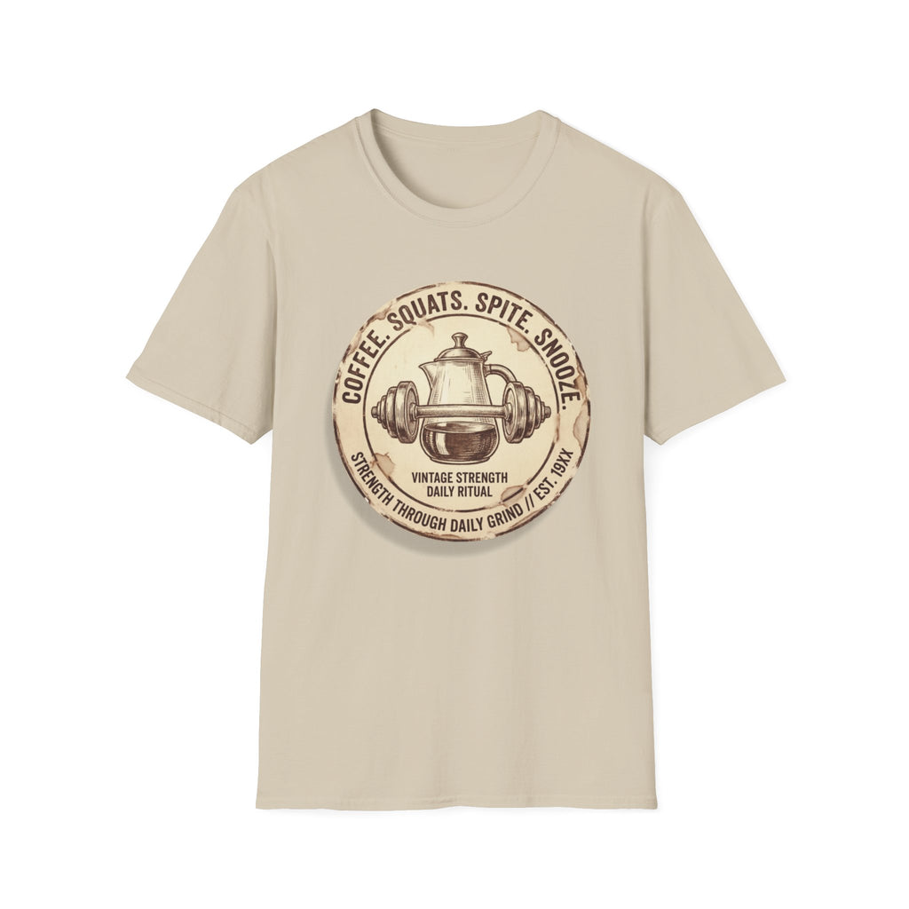 Coffee, Squats, Snooze T-Shirt