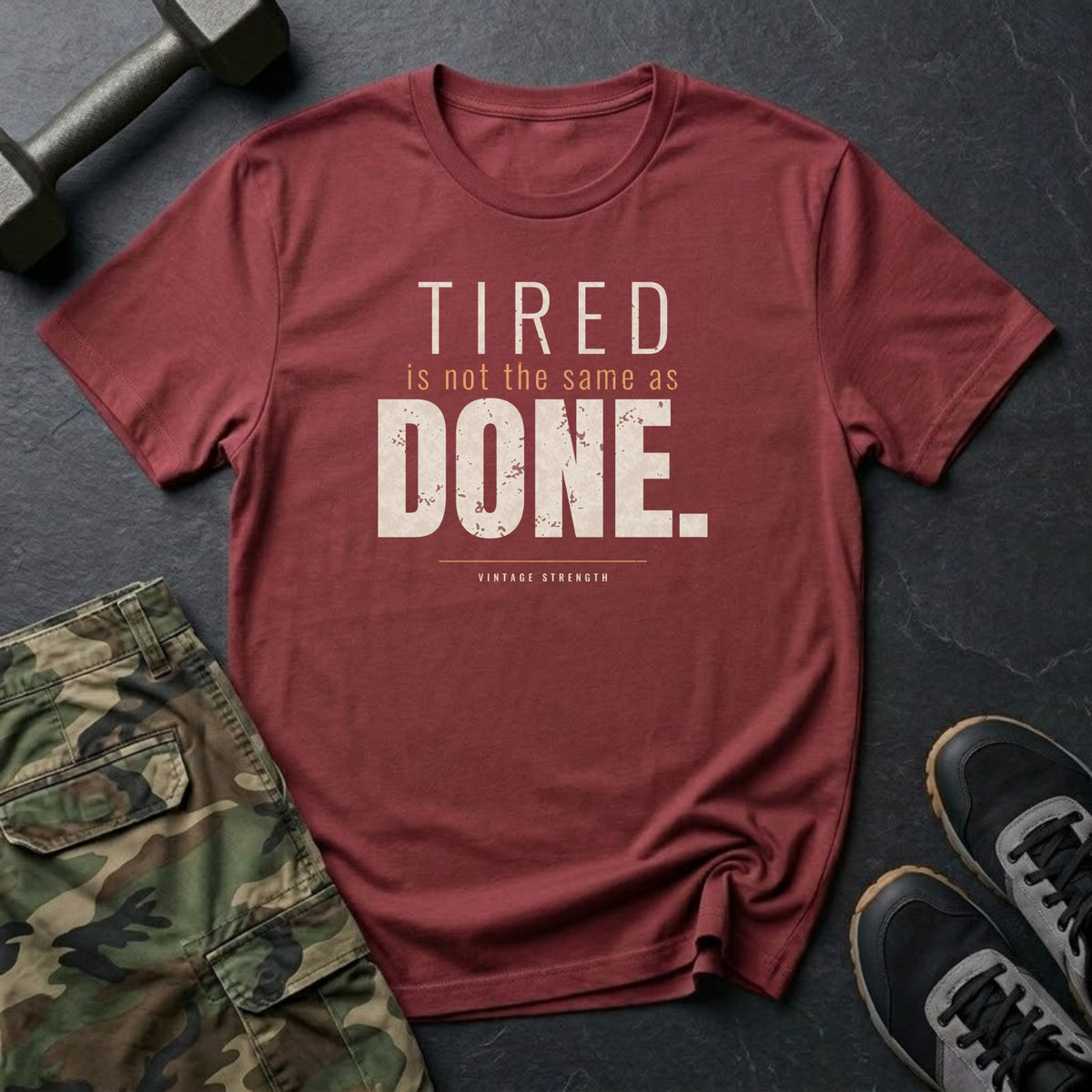 Tired Is Not the Same as Done T-Shirt in Heather Cardinal