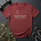 The Boot Came Off. Here I Come. T-Shirt in Heather Cardinal