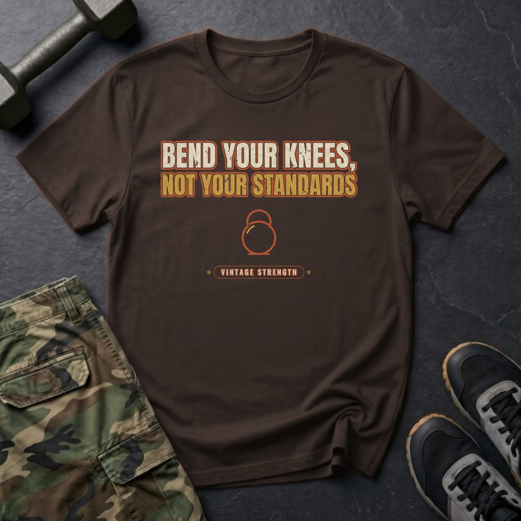 Bend Your Knees, Not Your Standards T-Shirt in Dark Chocolate