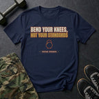 Bend Your Knees, Not Your Standards T-Shirt in Navy