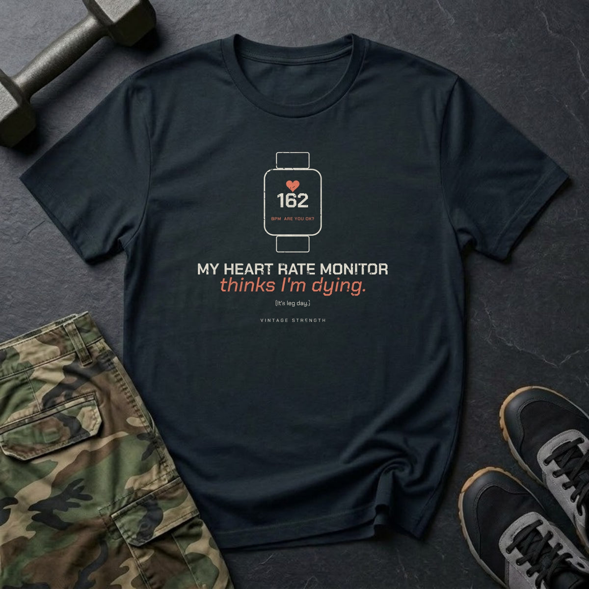 My Heart Rate Monitor Thinks I'm Dying T-Shirt in Black