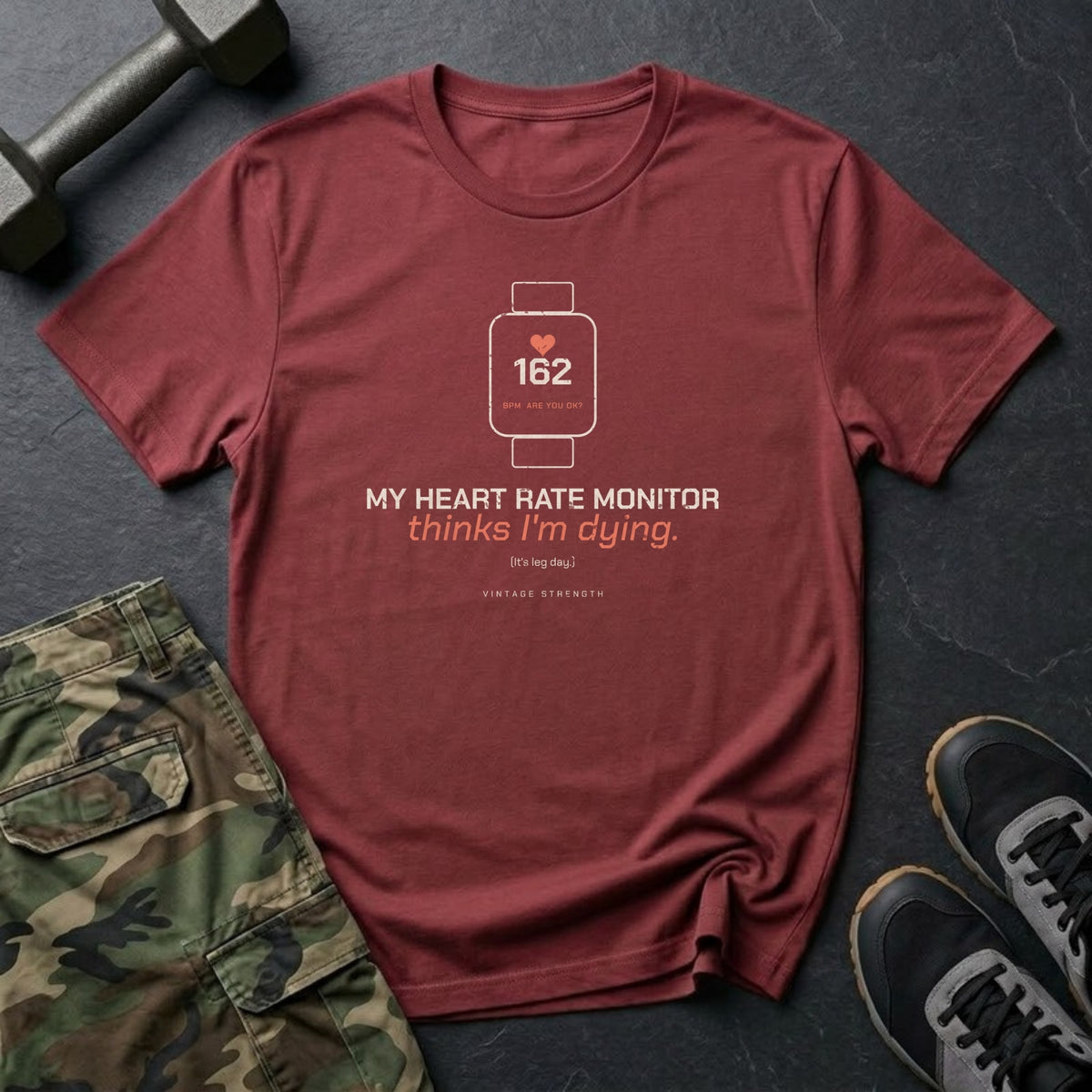 My Heart Rate Monitor Thinks I'm Dying T-Shirt in Heather Cardinal