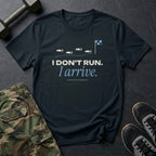I Don't Run. I Arrive. T-Shirt in Black