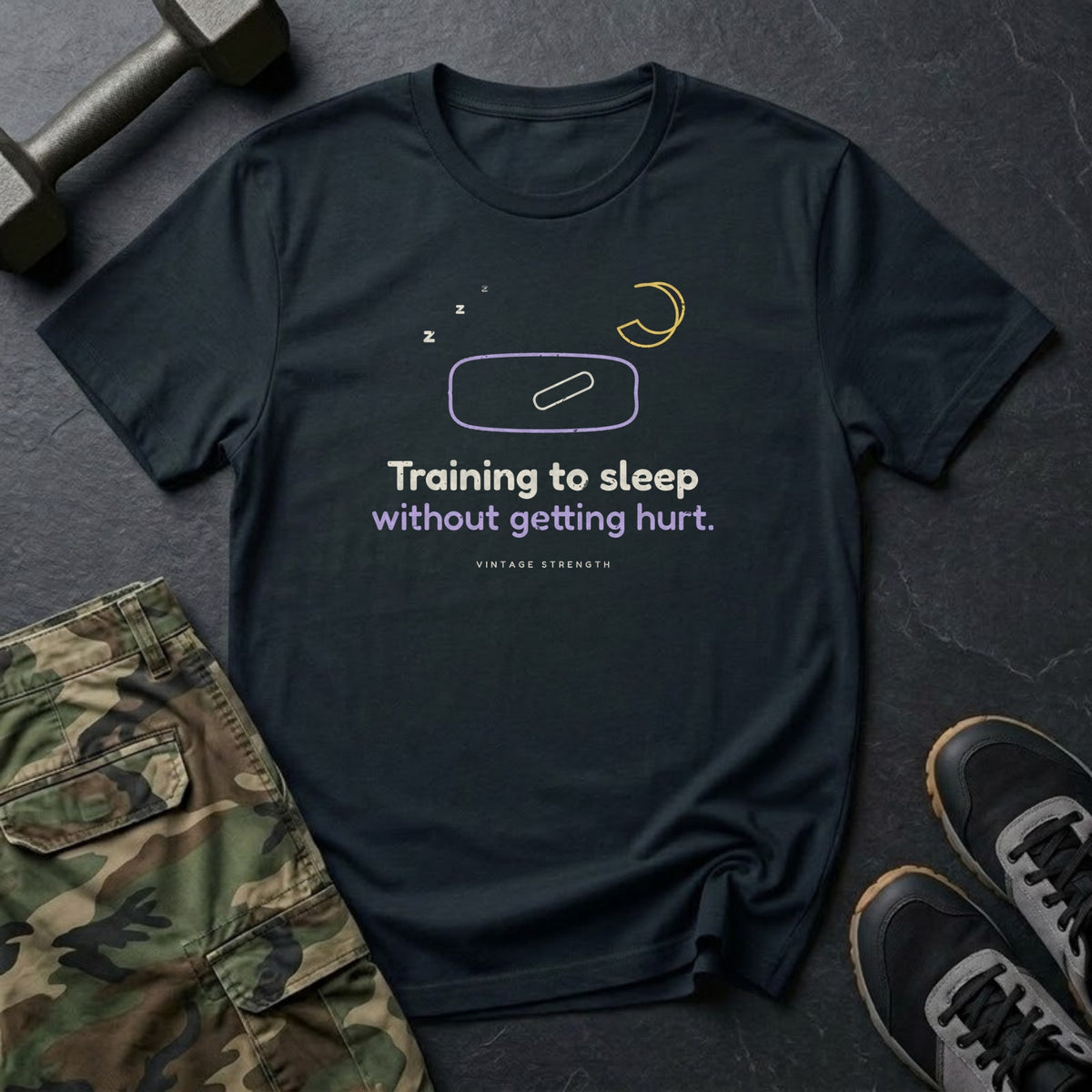 Training to Sleep Without Getting Hurt T-Shirt in Black