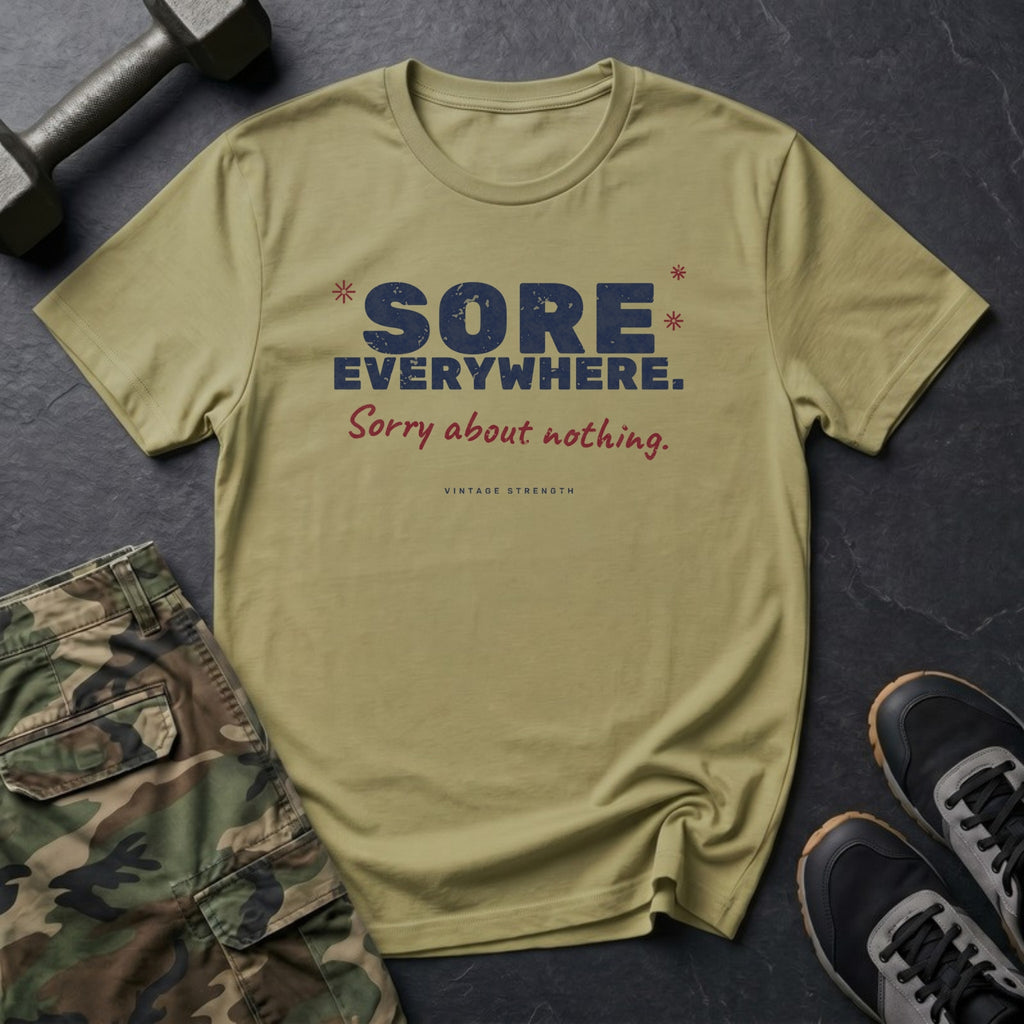 Sore Everywhere. Sorry About Nothing. T-Shirt in Natural