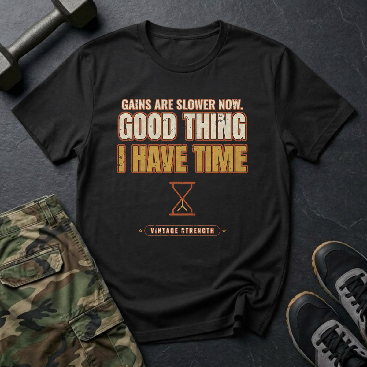 Gains Are Slower Now. Good Thing I Have Time. T-Shirt in Black