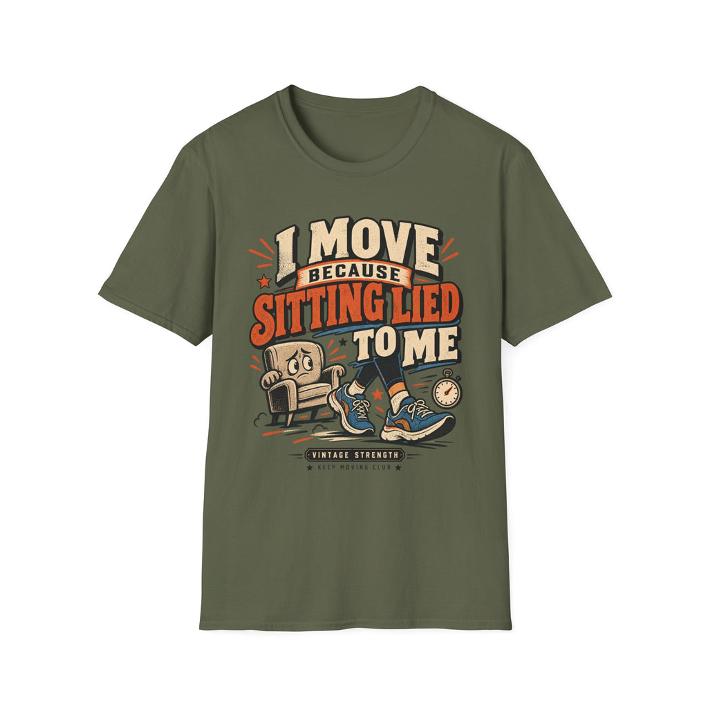 Sitting Lied To Me T-Shirt