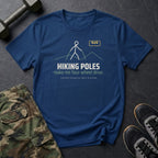 Hiking Poles Make Me Four-Wheel Drive T-Shirt in Heather Navy