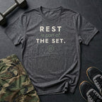 Rest Is Part of the Set T-Shirt in Dark Heather