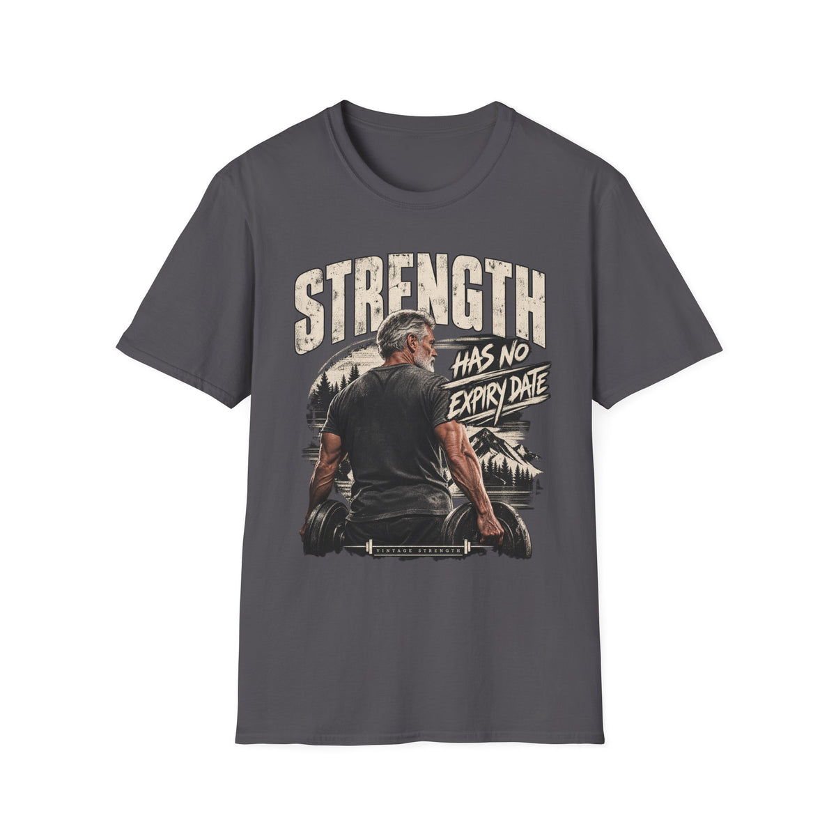 Strength Has No Expiry T-Shirt